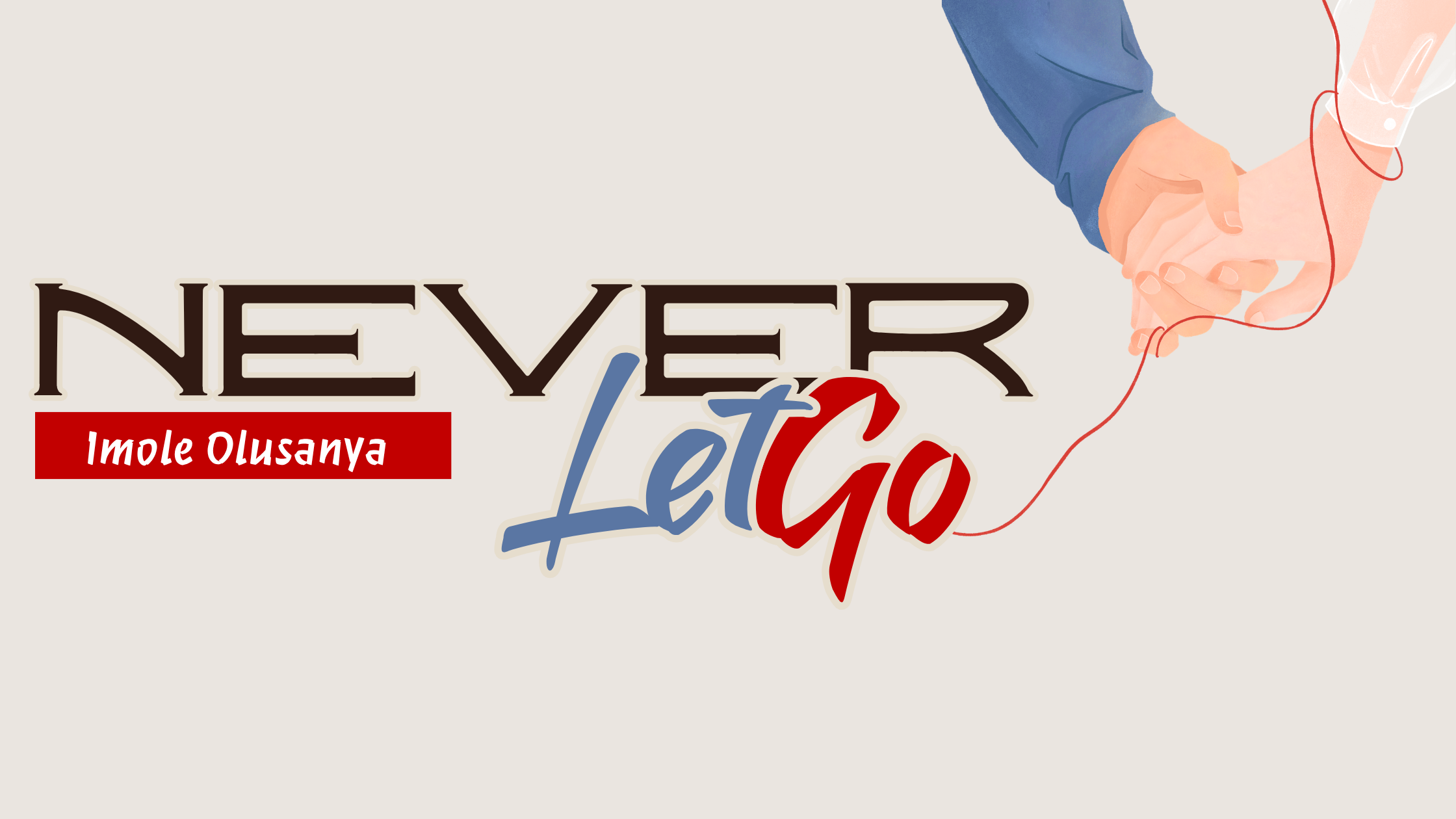 Never Let Go